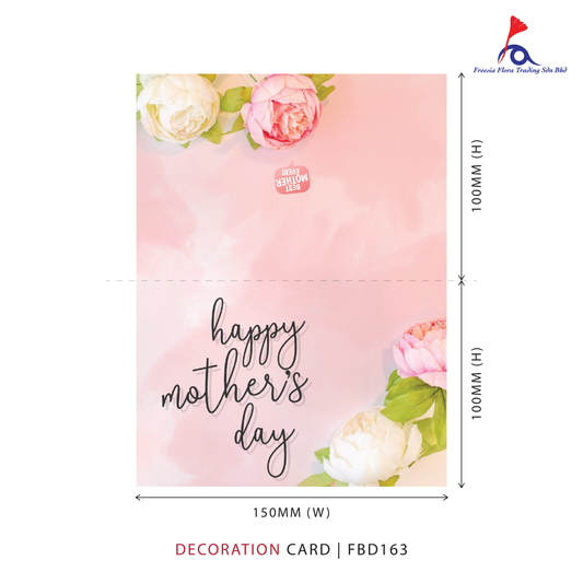FBD163 Mother's Day Card - HAPPY MOTHER'S DAY (Folded Type)