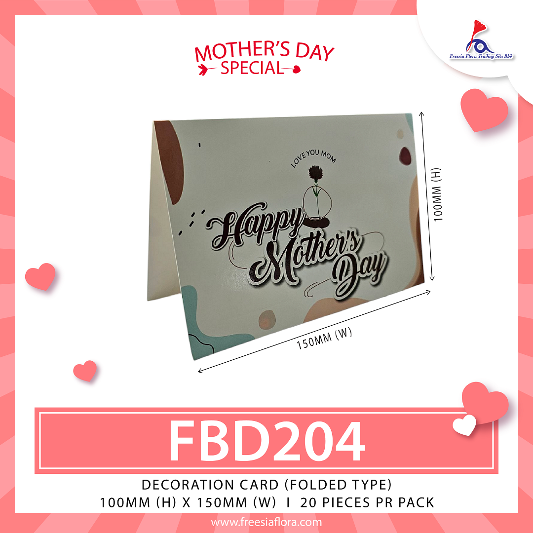 FREESIA MOTHER'S Day Cards - FBD204 Happy Mother's Day