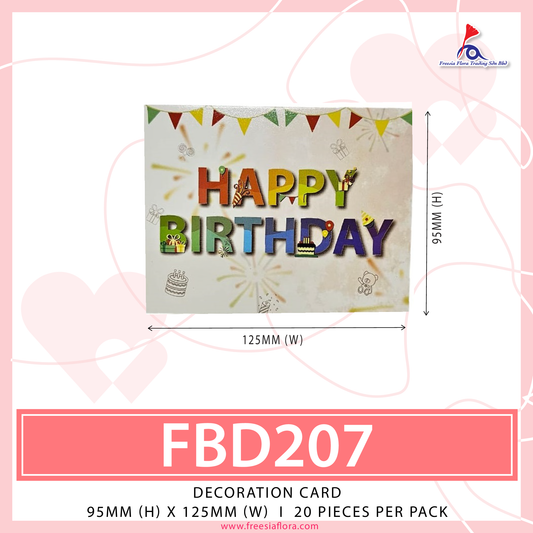 FREESIA BIRTHDAY'S Day Cards - FBD207 Happy Birthday
