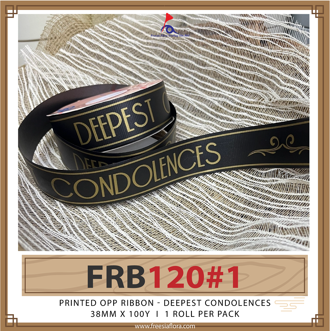 FRB120 PRINTED OPP RIBBON - DEEPEST CONDOLENCES