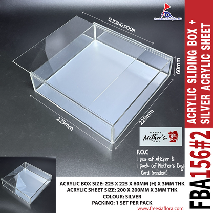 FBA156#2 FREESIA Premium Clear Acrylic Sliding Box + Silver Acrylic Sheet (225x225x60mm)
