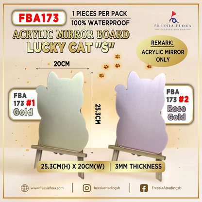 FBA173 Lucky Cat Shape Acrylic Mirror Board ('S' SIZE) (20cm (w) x 25.3cm (H) x 3mm (Thickness) (Not included Stand)