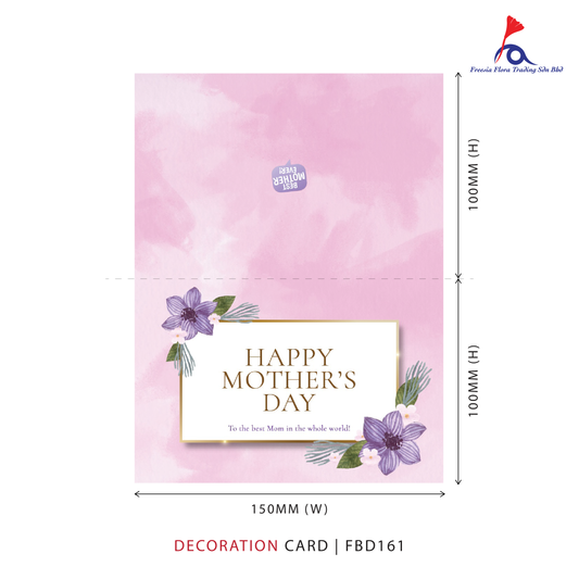 FBD161 Mother's Day Card - HAPPY MOTHER'S DAY (Folded Type)