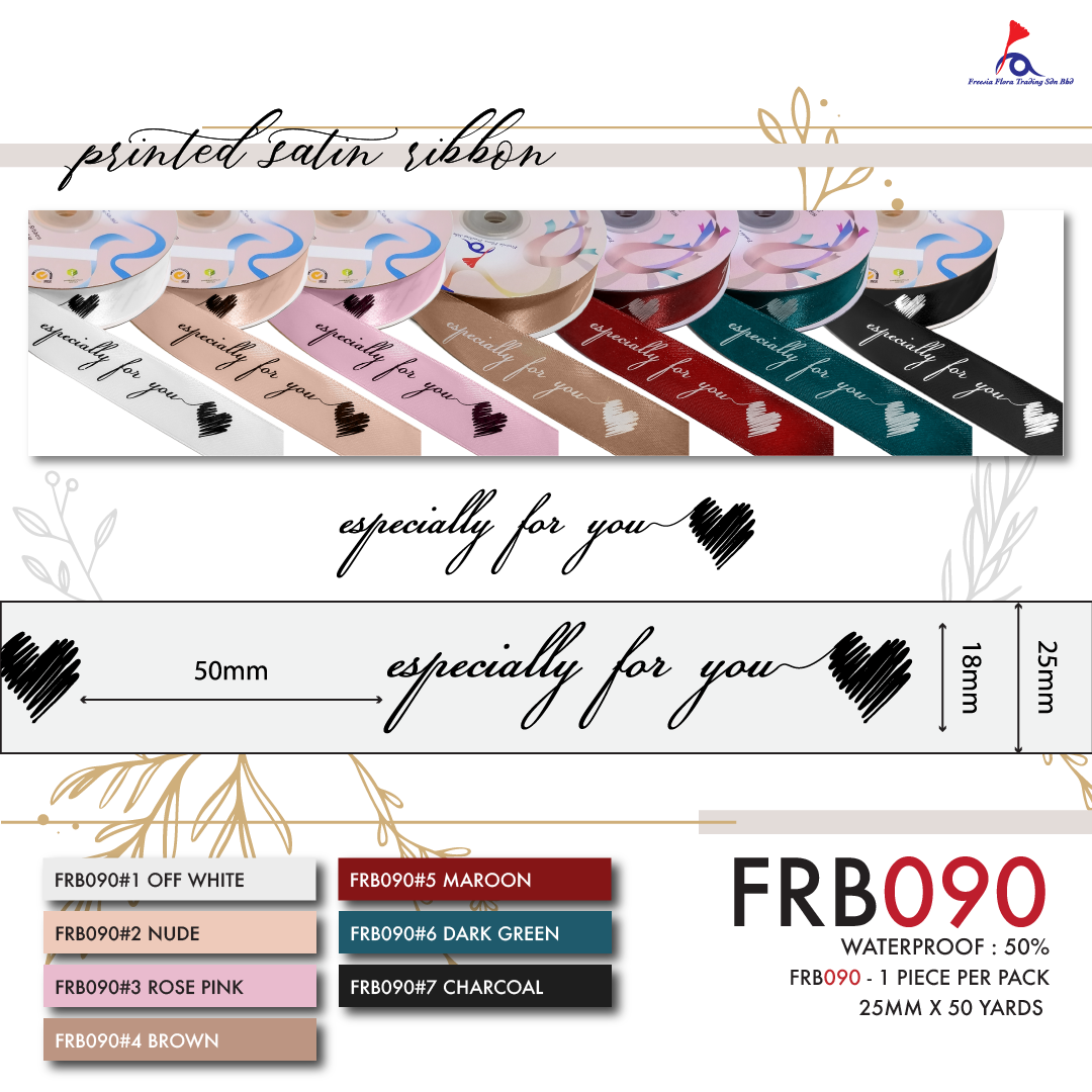 FRB090 PRINTED SATIN RIBBON 'Especially for You' (25mm x 50Y) - Freesia