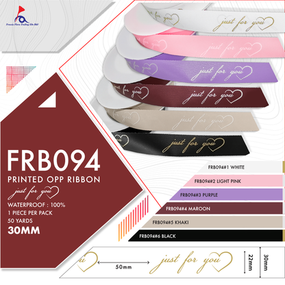 FRB094 Printed OPP Ribbon ' Just For You ' (30mm*50Y) - Freesia